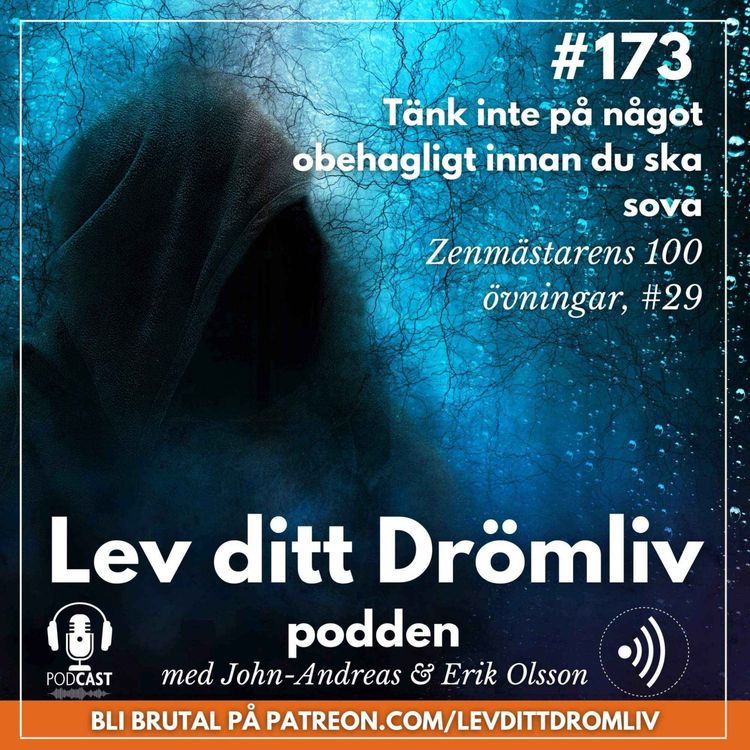 cover art for Avsnitt 173: Tänk inte på något obehagligt innan du ska sova