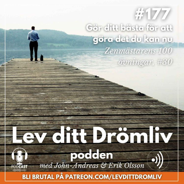 cover art for Avsnitt #177: Gör ditt bästa för att göra det du kan nu