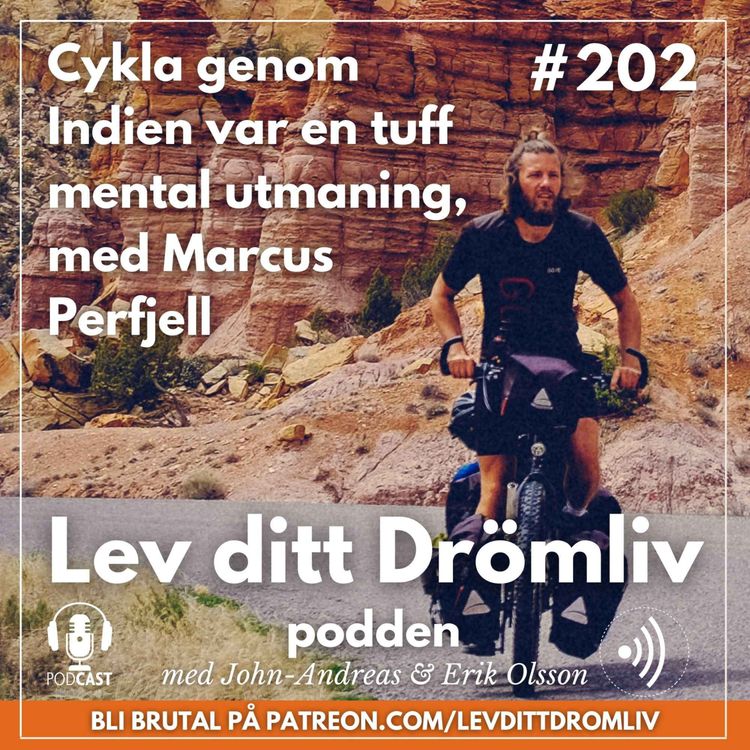 cover art for Avsnitt 202: Cykla genom Indien var en tuff mental utmaning, med Marcus Perfjell