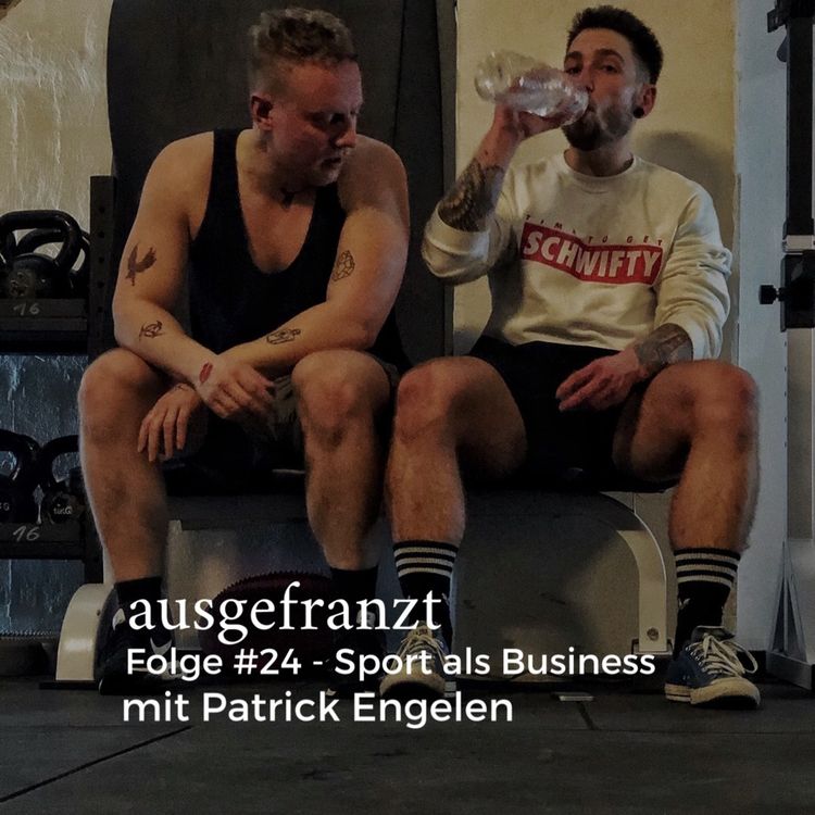 cover art for ausgefranzt Folge #24 - Sport als Business