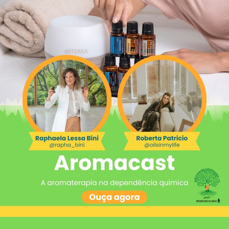 cover art for Episódio #16 - Aromaterapia