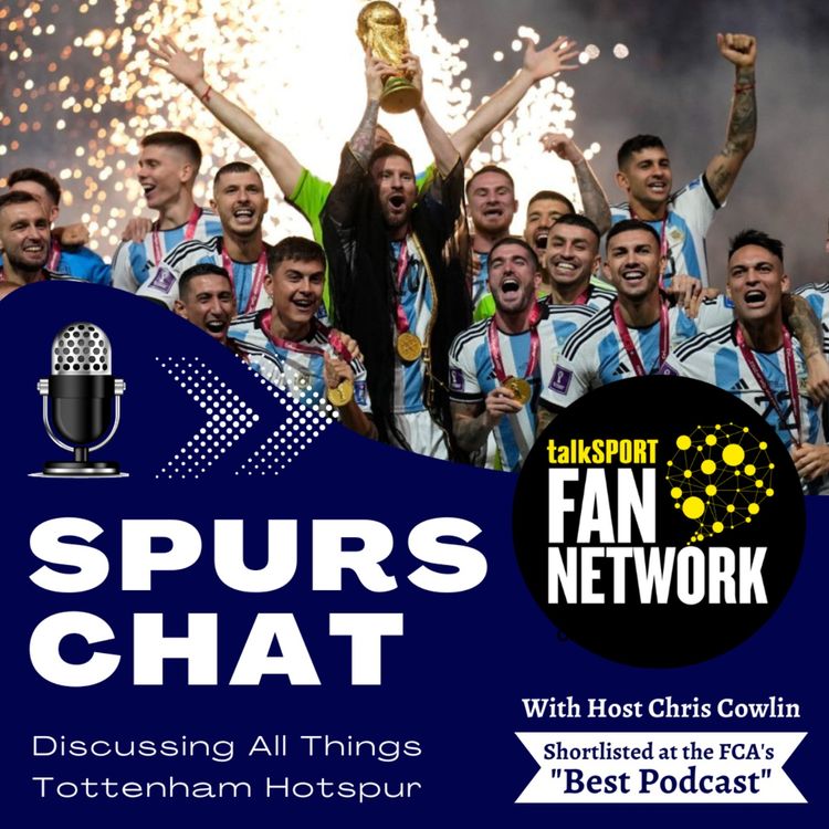 cover art for 725: THE 60 SECOND SPURS NEWS UPDATE: Cristian Romero World Cup Winner, Carrasco Move, Women's Victory (The Daily Tottenham/Spurs Podcast)