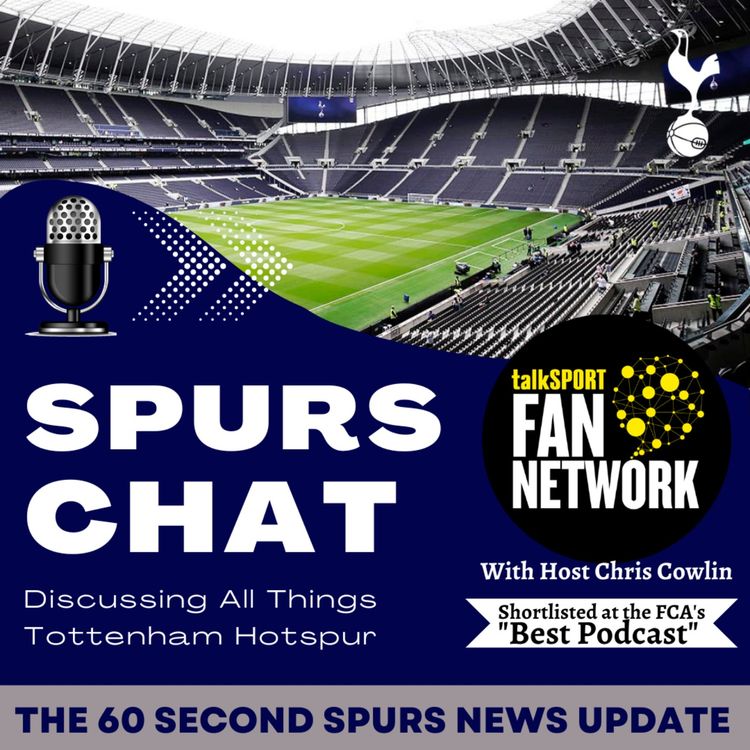cover art for THE 60 SECOND SPURS NEWS UPDATE: Bentancur's Surgery, Bissouma, New Contract for Dier, Evan Ndicka