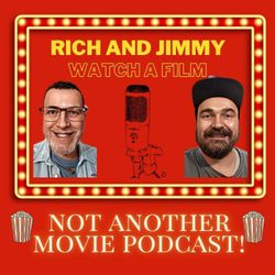 cover art for Rich and Jimmy Watch a Film