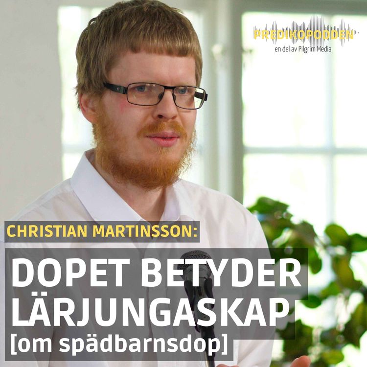 cover art for Dopet betyder lärjungaskap - Christian Martinsson