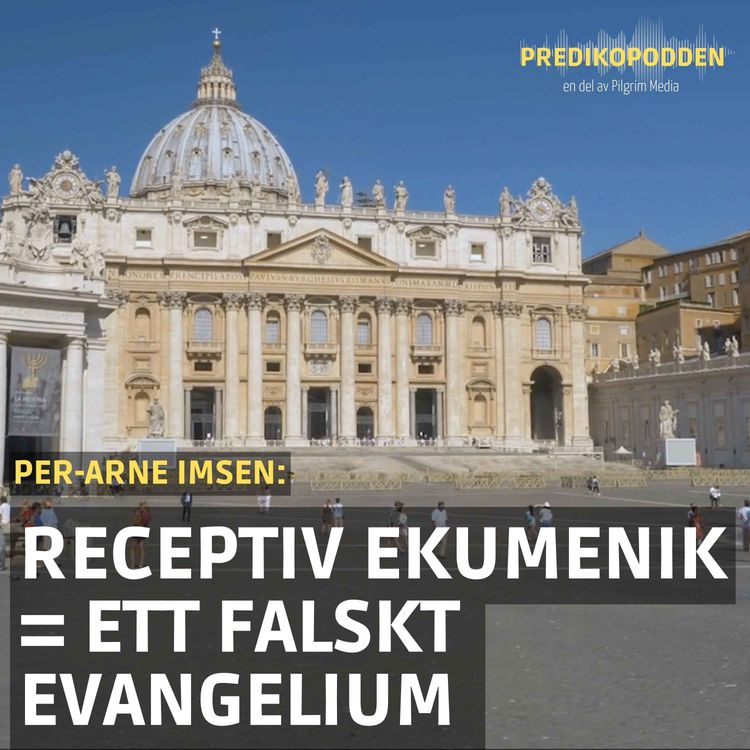 cover art for Receptiv ekumenik är ett annat evangelium - Per-Arne Imsen