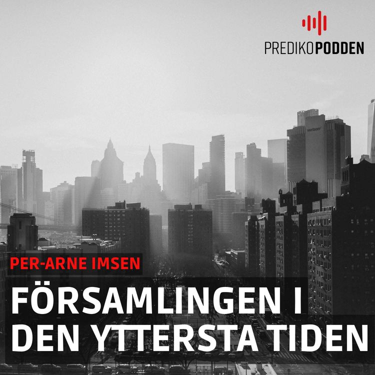 cover art for Församlingen i den yttersta tiden - Per-Arne Imsen