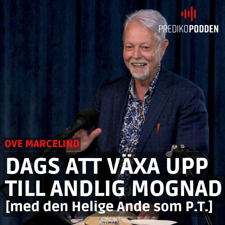 cover art for Dags att växa upp till andlig mognad! - Ove Marcelind