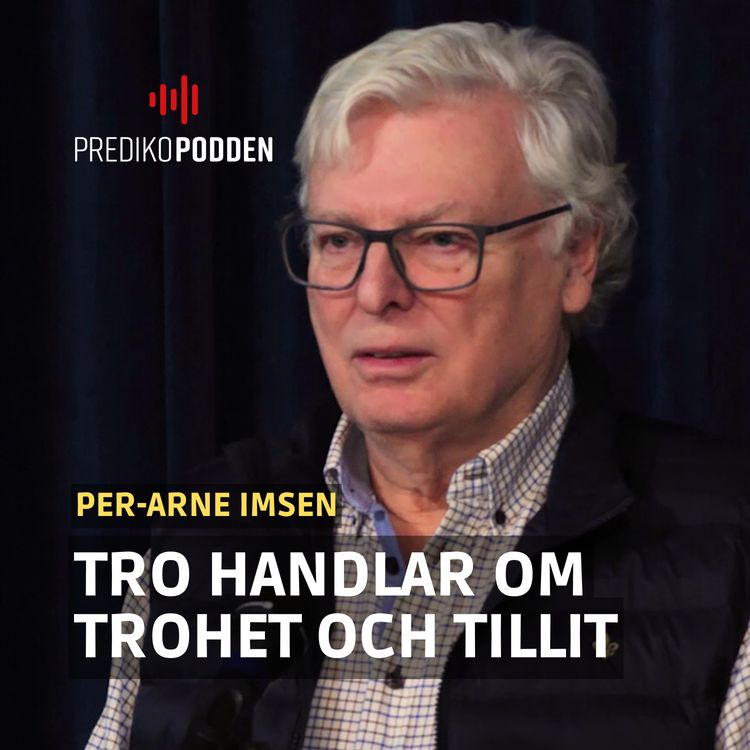 cover art for Trohet och tillit - Per-Arne Imsen ( Om tro Del 4)