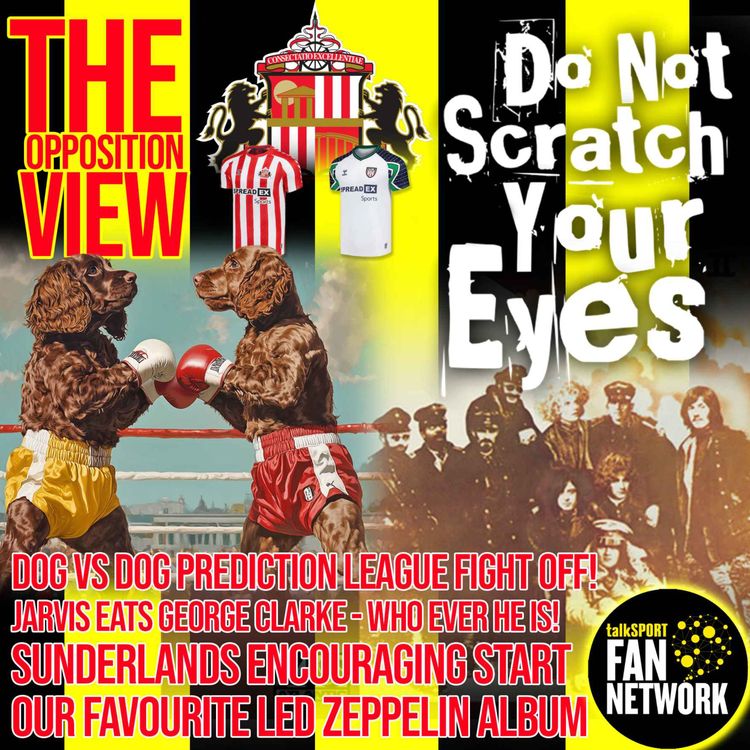 cover art for THE OPPOSITION VIEW - SUNDERLAND (HOME)