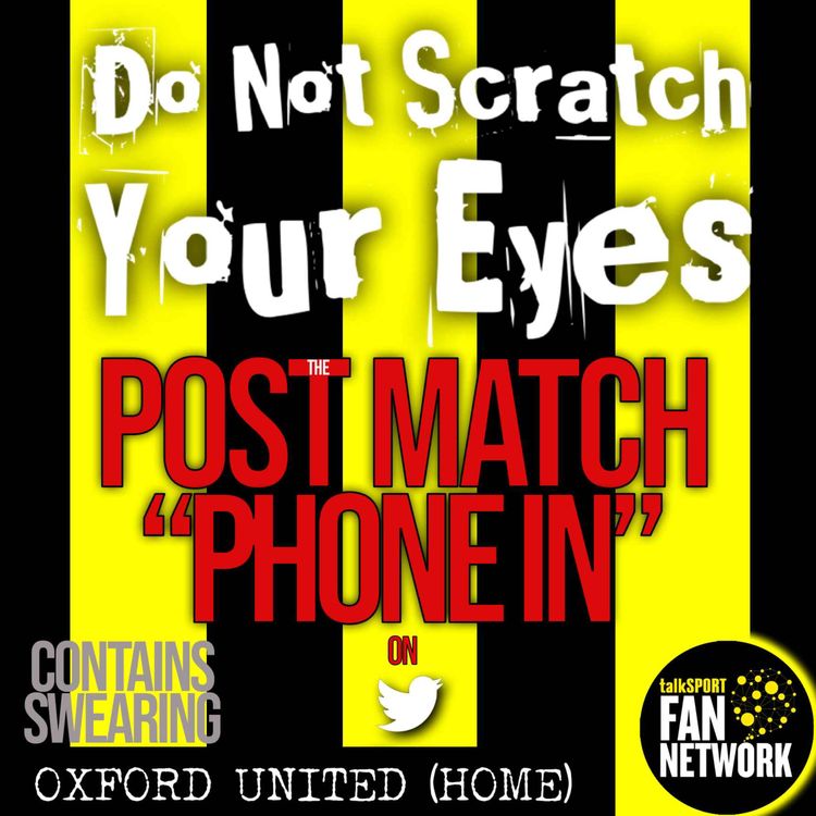 cover art for POST MATCH PHONE IN - WATFORD 1-0 OXFORD UNITED