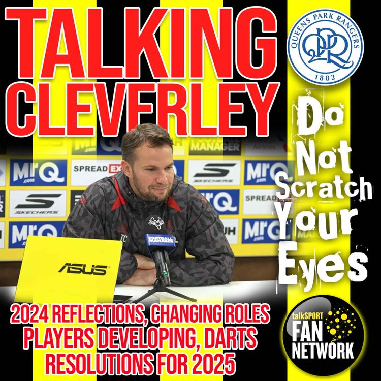 cover art for Talking Cleverley - pre QPR Away