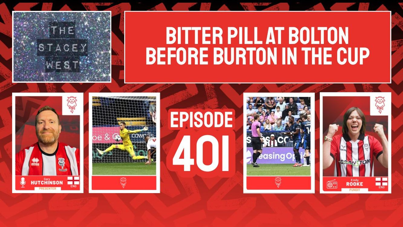 cover art for 401 - Bolton Wanderers Draw, Burton Albion Preview and Ivan Arrives