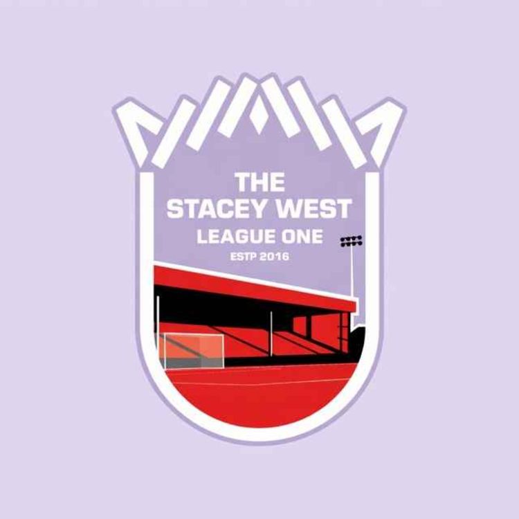 cover art for The Stacey West's League One Show | Who makes the top 2?
