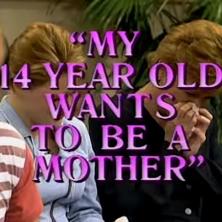 cover art for Sally Jessy Raphael: My 14 Year Old Wants To Be A Mother