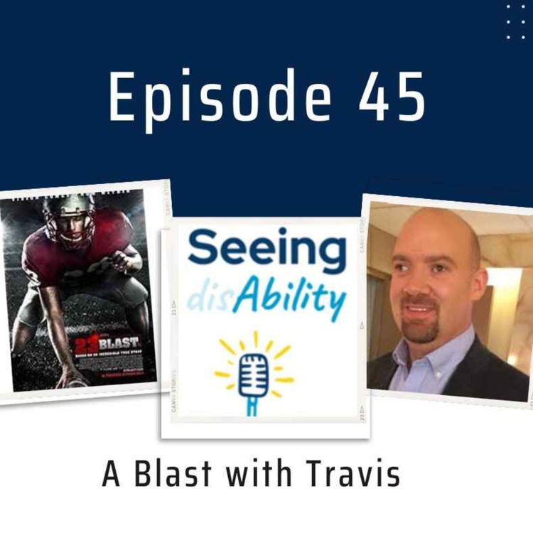 cover art for Episode 45 - A Blast With Travis