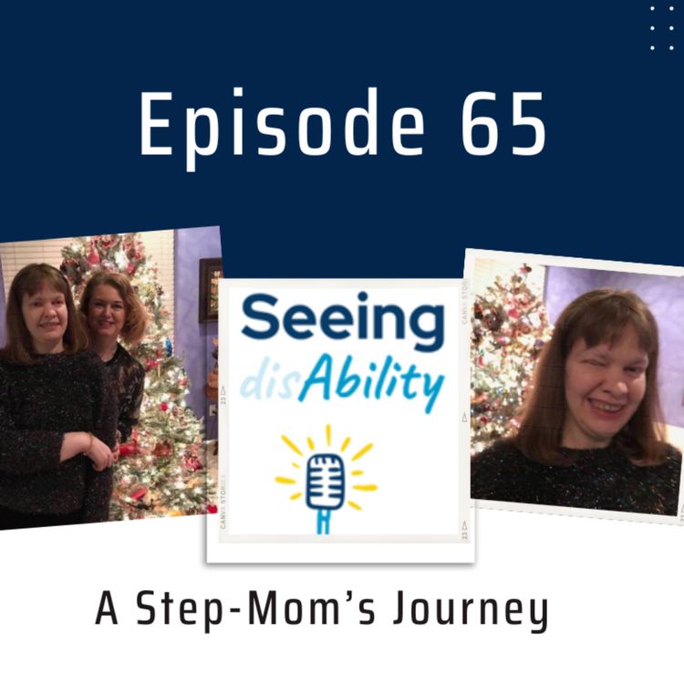 cover art for Epsiode 65 – A Step Mom’s Journey