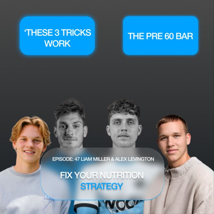 cover art for You don't need to worry about nutrition!? | Alex Levington & Liam Miller | The Performance Guys |