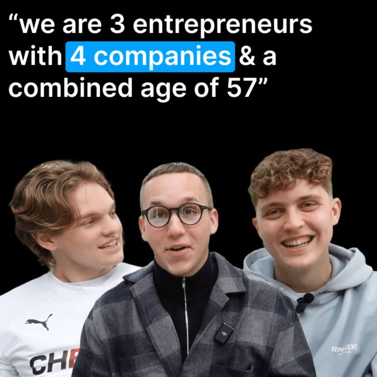 cover art for "The 3 of us have a combined age of 57 & 4 different companies"