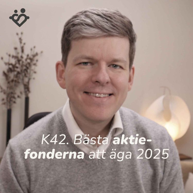 cover art for K42. Bästa fonderna 2025 | Lista med de bästa fonderna