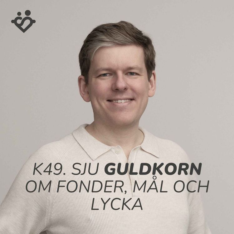 cover art for K49. Avanza Global, Avanza Zero eller LF Global? | Morningstar stjärnor | Pengar och lycka