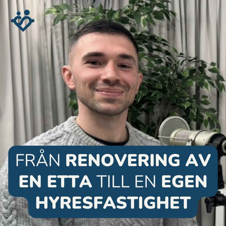 cover art for 413. Från renovering av en etta till köp av en egen hyresfastighet | Uppföljning med Filip Sakic