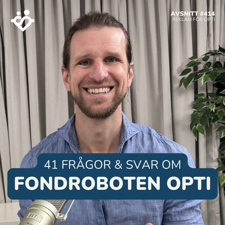 cover art for 414. Frågor & Svar om fondroboten Opti