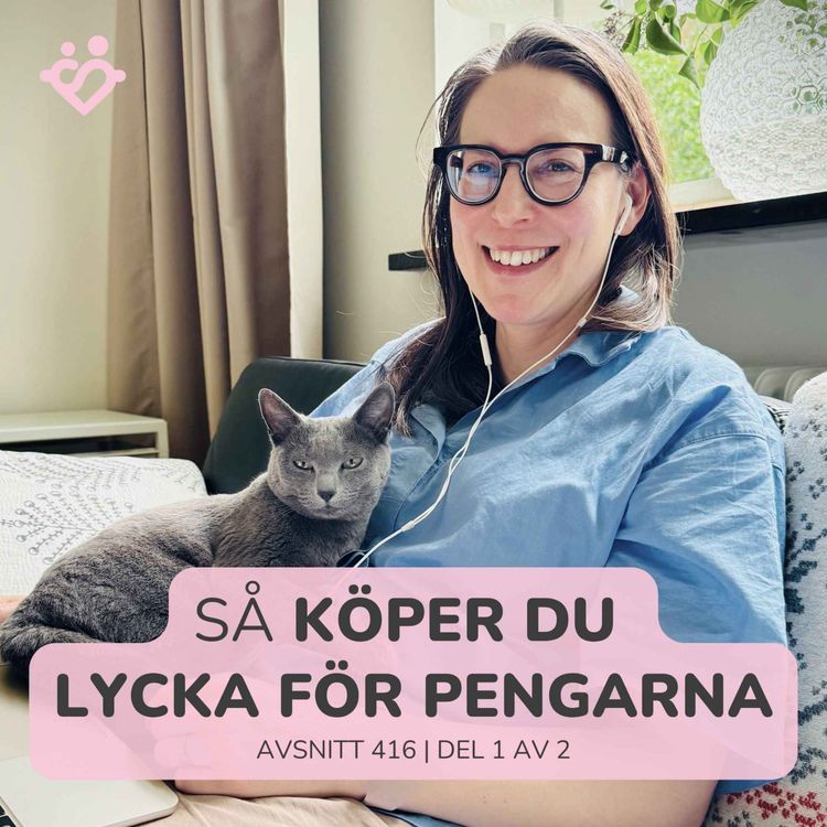 cover art for 416. Så köper du lycka för pengar | Fem principer från boken Happy Money | Del 1 av 2