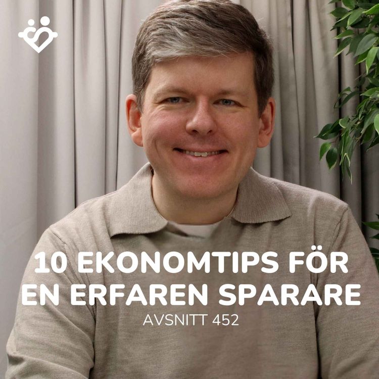 cover art for 452. Tio ekonomitips för den erfarne spararen 2026 