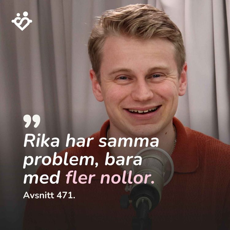cover art for 471. Rika har samma problem, bara med fler nollor | Lär känna Oliver Allemog
