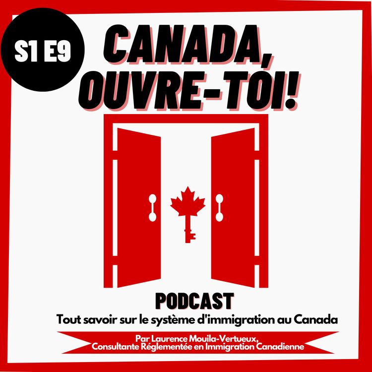 cover art for S1E9: Comment obtenir la citoyenneté canadienne?