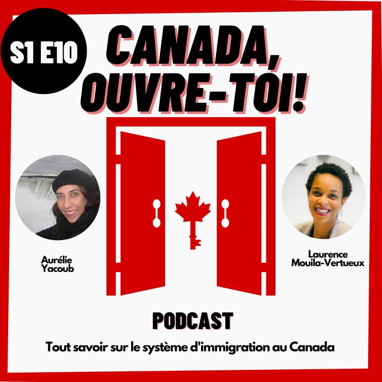 cover art for S1E10: Profiter pleinement de son PVT Canada