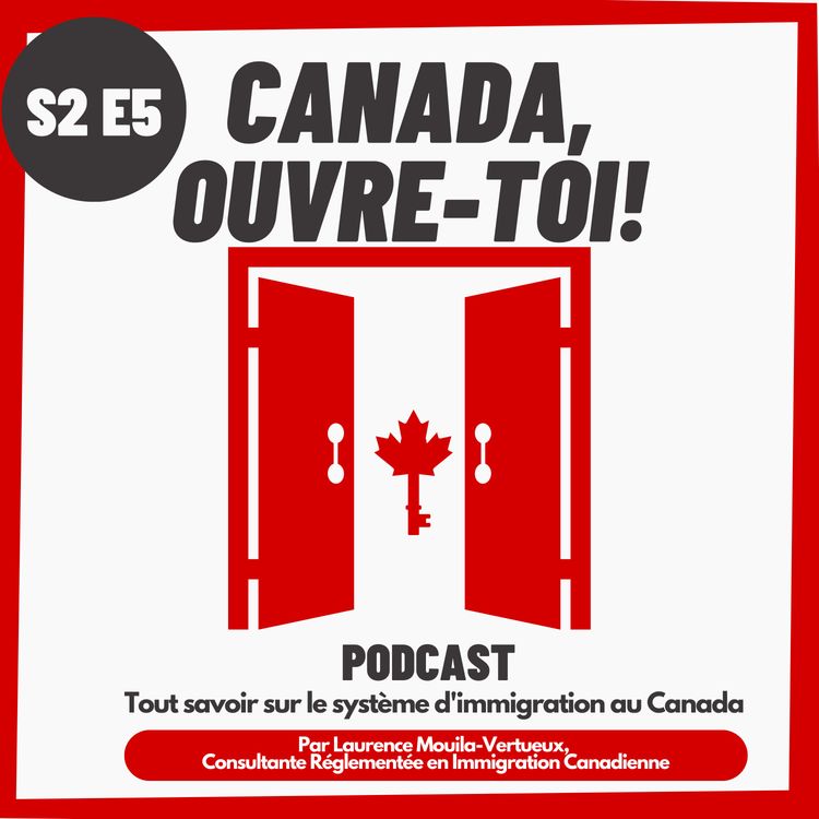 cover art for S2E5: Immigrer au Canada en tant que couple