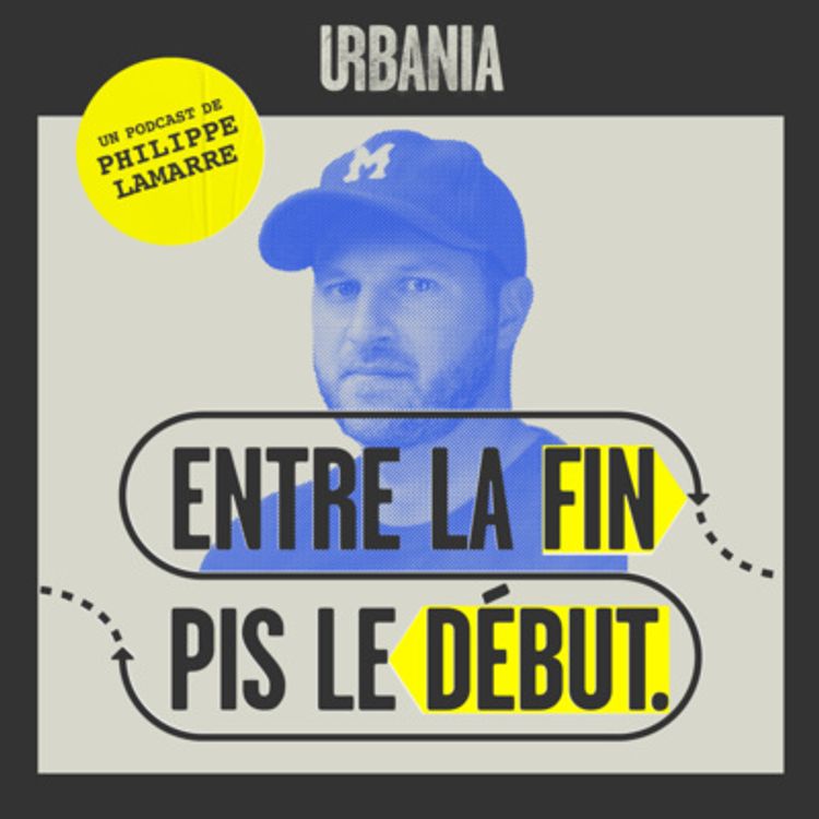 cover art for Bande-annonce | Entre la fin pis le début