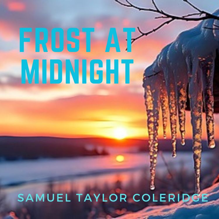 cover art for ST Coleridge, Frost at Midnight