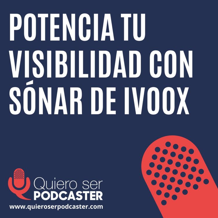 cover art for Sónar, acción trimestral de @ivoox para potenciar la visibilidad de podcasts