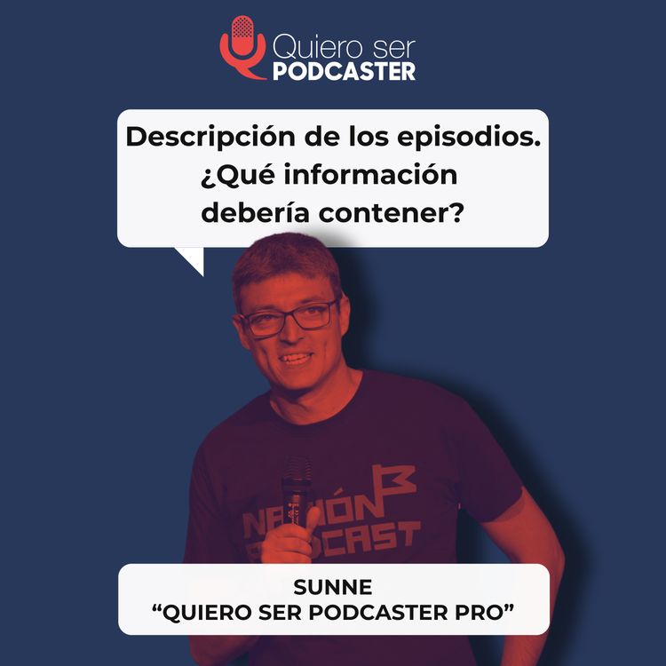 cover art for Descripción de los episodios. ¿Qué información debería contener?