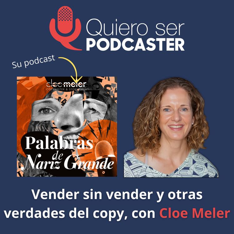 cover art for Vender sin vender y otras verdades del copy, con Cloe Meler