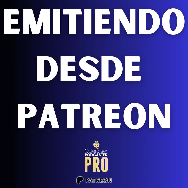 cover art for Emisión desde PATREON