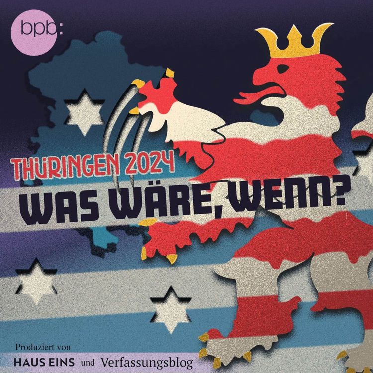 cover art for Neu von hauseins: „Thüringen 2024 - Was wäre, wenn?“