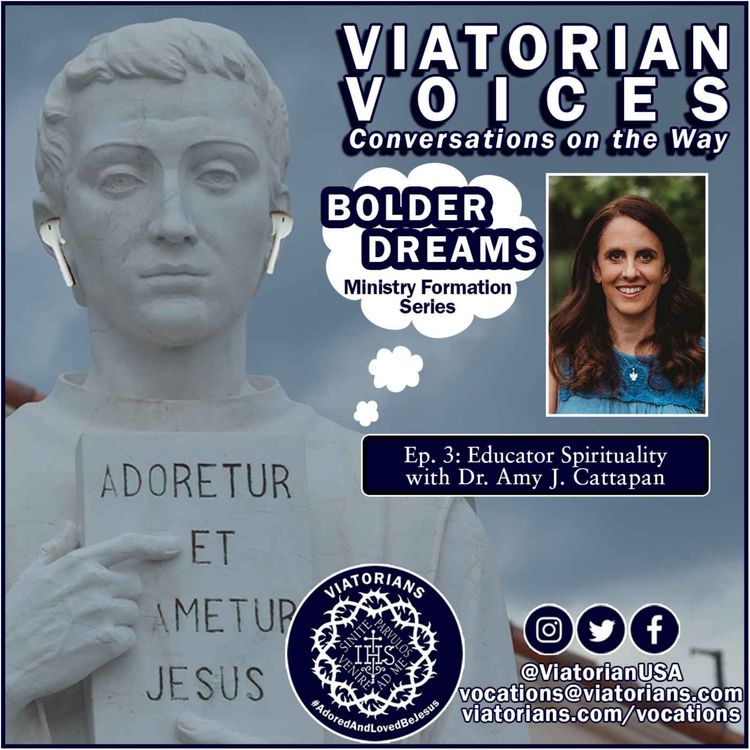 cover art for Bolder Dreams Ep. 3: Educator Spirituality with Dr. Amy J. Cattapan