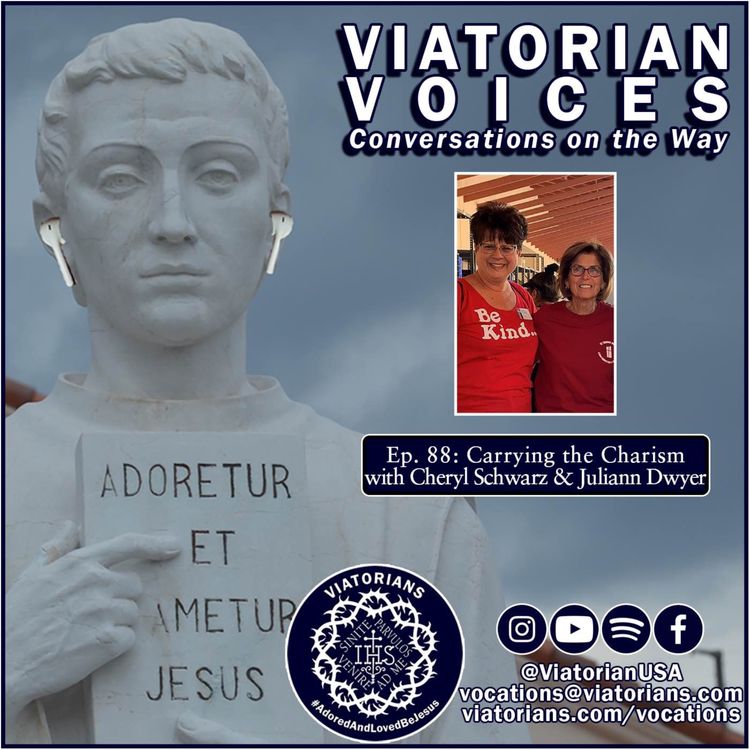 cover art for Carrying the Charism with Associate Cheryl Schwarz and Associate Juliann Dwyer