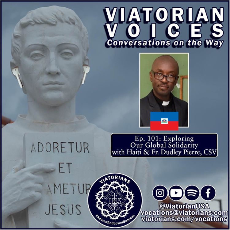 cover art for Exploring Our Global Solidarity with Haiti & Fr. Dudley Pierre, CSV