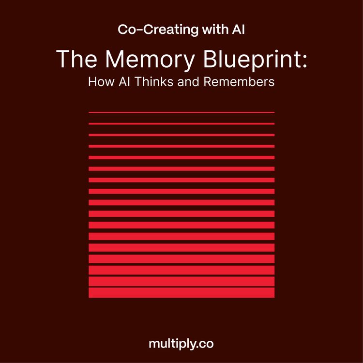cover art for The Memory Blueprint: How AI Thinks and Remembers