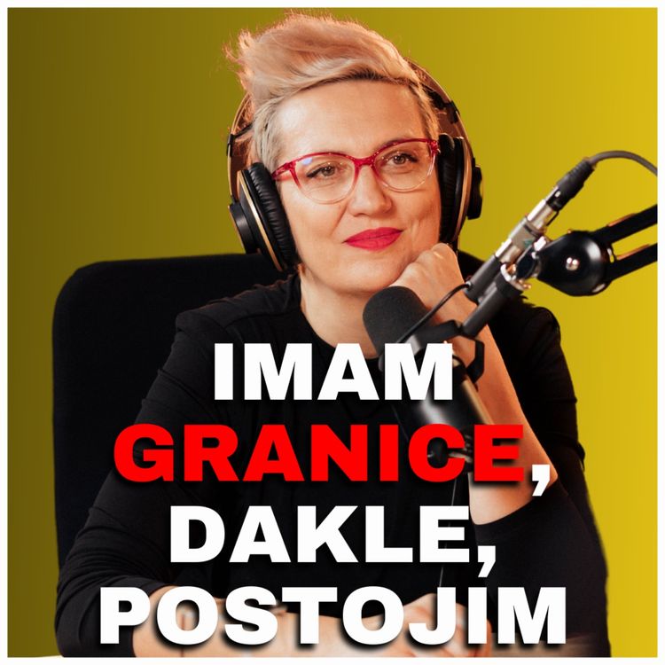 cover art for Zdrava priča 038: Imam granice, dakle, postojim – Zdrava Priča sa Irenom Orlović