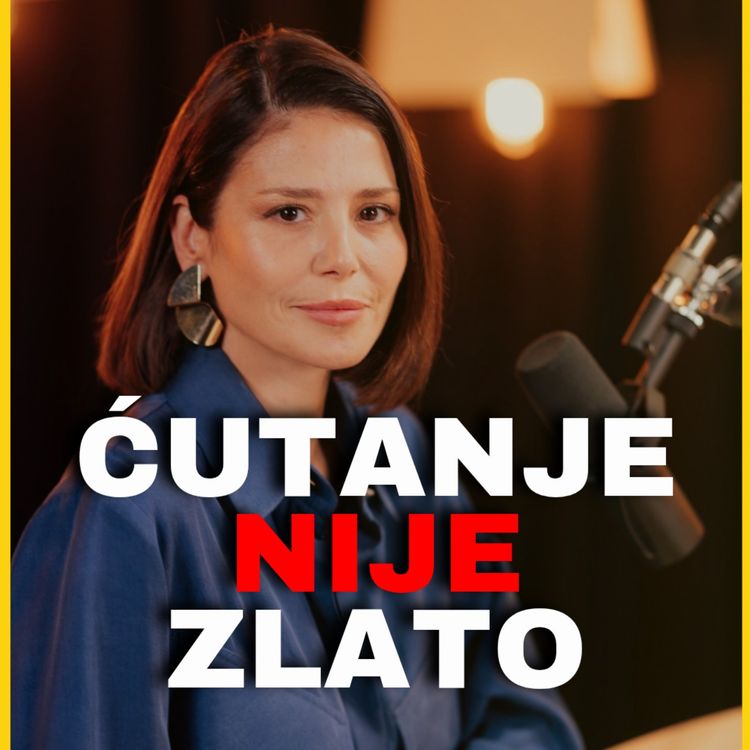 cover art for Zdrava priča 053 - Ana Mihajlovski: Ćutanje nije zlato