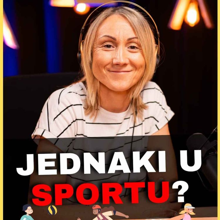 cover art for Zdrava priča 074: Jednaki u sportu - Jelena Krunić