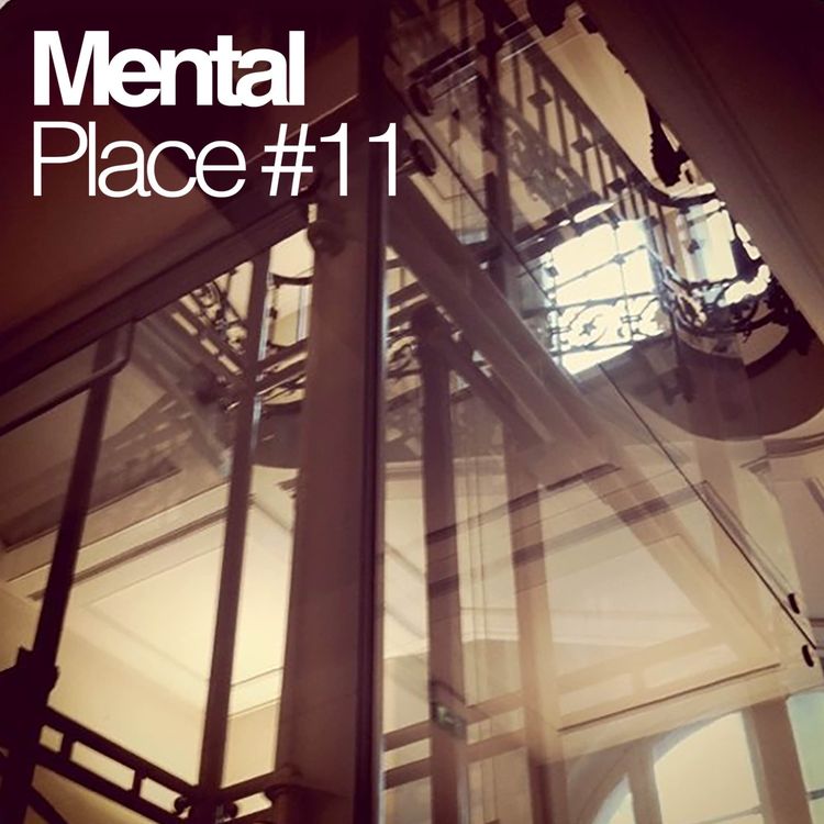 cover art for Mental Place #11