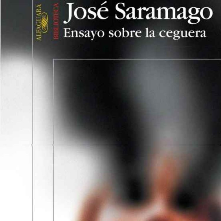 cover art for E18 Ensayo sobre la ceguera - José Saramago -