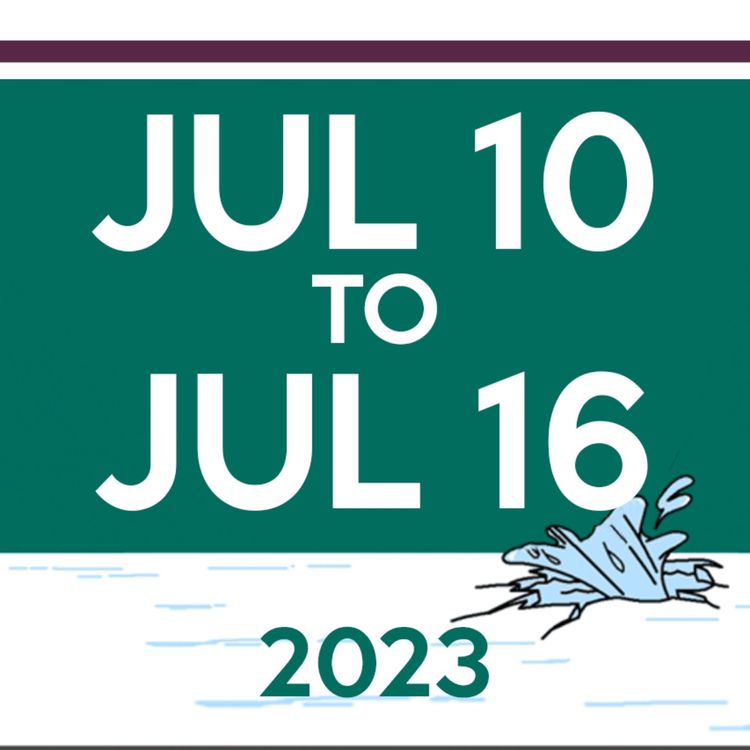 cover art for Week 28: Jul 10th to Jul 16th, 2023